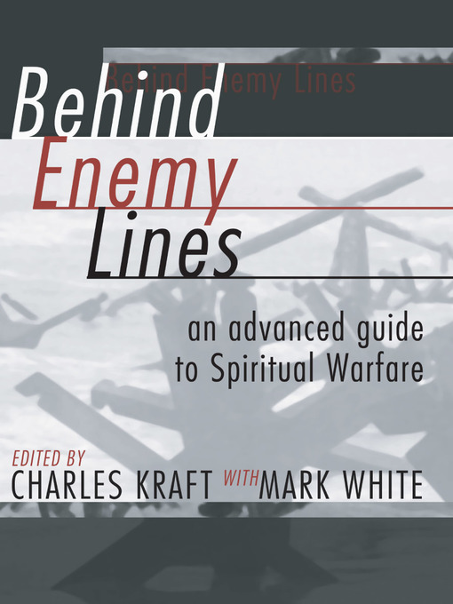 Title details for Behind Enemy Lines by Charles H. Kraft - Available